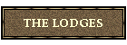THE LODGES