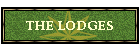 THE LODGES