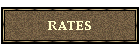 RATES